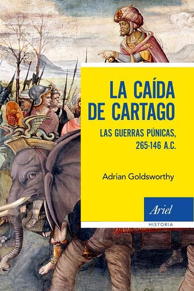 LA CAÍDA DE CARTAGO | 9788434430792 | GOLDSWORTHY, ADRIAN | Galatea Llibres | Librería online de Reus, Tarragona | Comprar libros en catalán y castellano online