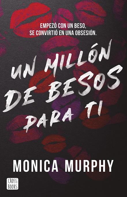 UN MILLÓN DE BESOS PARA TI | 9788408293569 | MURPHY, MONICA | Galatea Llibres | Llibreria online de Reus, Tarragona | Comprar llibres en català i castellà online