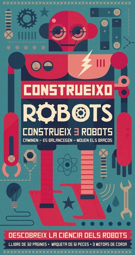 CONSTRUEIXO ROBOTS | 9788416368310 | Galatea Llibres | Llibreria online de Reus, Tarragona | Comprar llibres en català i castellà online