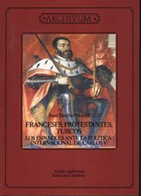 FRANCESES, PROTESTANTES, TURCOS. LOS ESPAÑOLES ANT | 9788433820433 | SANCHEZ MONTES, JUAN | Galatea Llibres | Llibreria online de Reus, Tarragona | Comprar llibres en català i castellà online