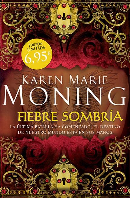 FIEBRE SOMBRÍA | 9788415410997 | MONING, KAREN MARIE | Galatea Llibres | Llibreria online de Reus, Tarragona | Comprar llibres en català i castellà online