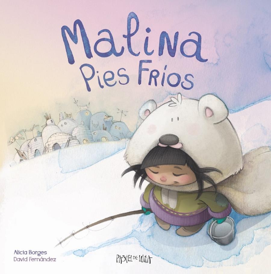 MALINA PIES FRÍOS | 9788416427017 | BORGES AMADOR, ALICIA/FERNÁNDEZ CAMPOS, DAVID | Galatea Llibres | Librería online de Reus, Tarragona | Comprar libros en catalán y castellano online