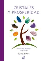 CRISTALES Y PROSPERIDAD | 9788484453185 | HALL, JUDY | Galatea Llibres | Librería online de Reus, Tarragona | Comprar libros en catalán y castellano online