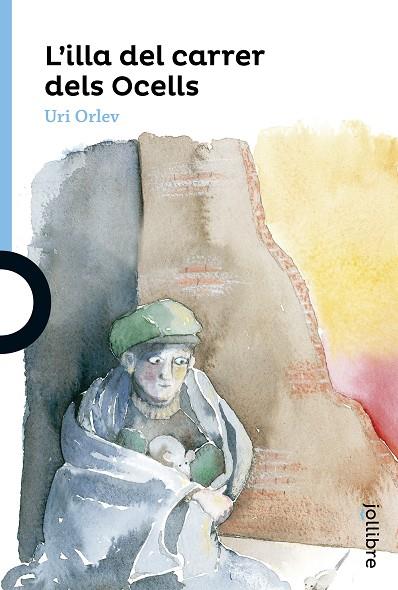 L'ILLA DEL CARRER DELS OCELLS | 9788416661503 | ORLEV, URI | Galatea Llibres | Llibreria online de Reus, Tarragona | Comprar llibres en català i castellà online