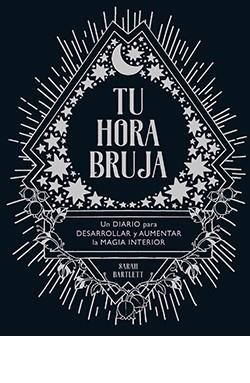 TU HORA BRUJA | 9788417452711 | BARTLETT, SARAH | Galatea Llibres | Librería online de Reus, Tarragona | Comprar libros en catalán y castellano online