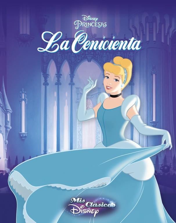 LA CENICIENTA (MIS CLÁSICOS DISNEY) | 9788416548187 | Galatea Llibres | Llibreria online de Reus, Tarragona | Comprar llibres en català i castellà online