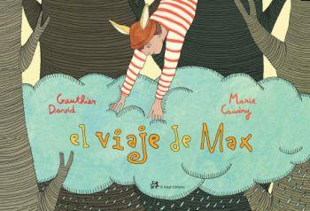 VIAJE DE MAX, EL | 9788476698150 | GAUTHIER, DAVID | Galatea Llibres | Llibreria online de Reus, Tarragona | Comprar llibres en català i castellà online