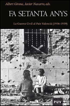 FA SETANTA ANYS | 9788437076706 | GIRONA, ALBERT - JAVIER NAVARRO, EDS. | Galatea Llibres | Llibreria online de Reus, Tarragona | Comprar llibres en català i castellà online