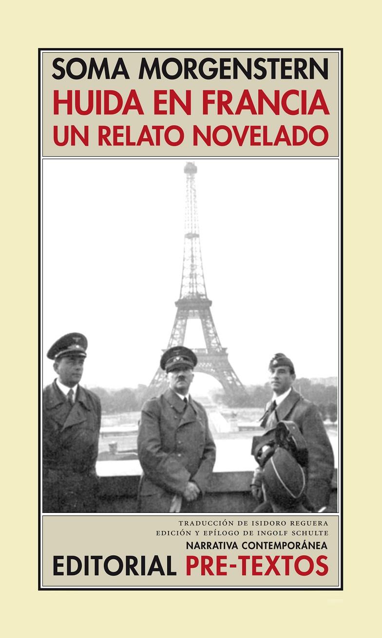 HUIDA EN FRANCIA, UN RELATO NOVELADO | 9788481916928 | MORGENSTERN, SOMA | Galatea Llibres | Llibreria online de Reus, Tarragona | Comprar llibres en català i castellà online