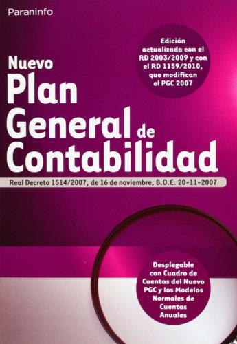 NUEVO PLAN GENERAL DE CONTABILIDAD (RD 1514/2007) 16-11-2007 | 9788428333535 | Galatea Llibres | Llibreria online de Reus, Tarragona | Comprar llibres en català i castellà online