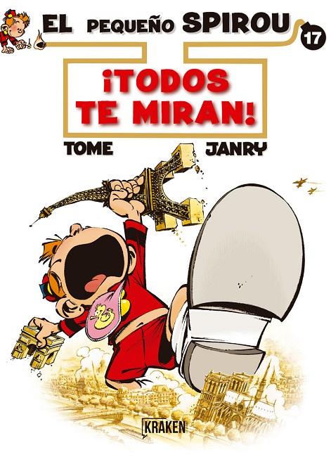 EL PEQUEÑO SPIROU 17. TODOS TE MIRAN! | 9788416435388 | TOME / JANRY | Galatea Llibres | Llibreria online de Reus, Tarragona | Comprar llibres en català i castellà online