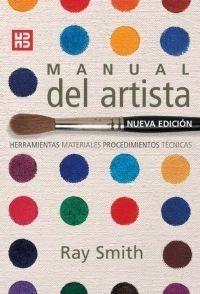 MANUAL DEL ARTISTA 2008 NUEVA EDCIION | 9788496669413 | SMITH, RAY | Galatea Llibres | Librería online de Reus, Tarragona | Comprar libros en catalán y castellano online