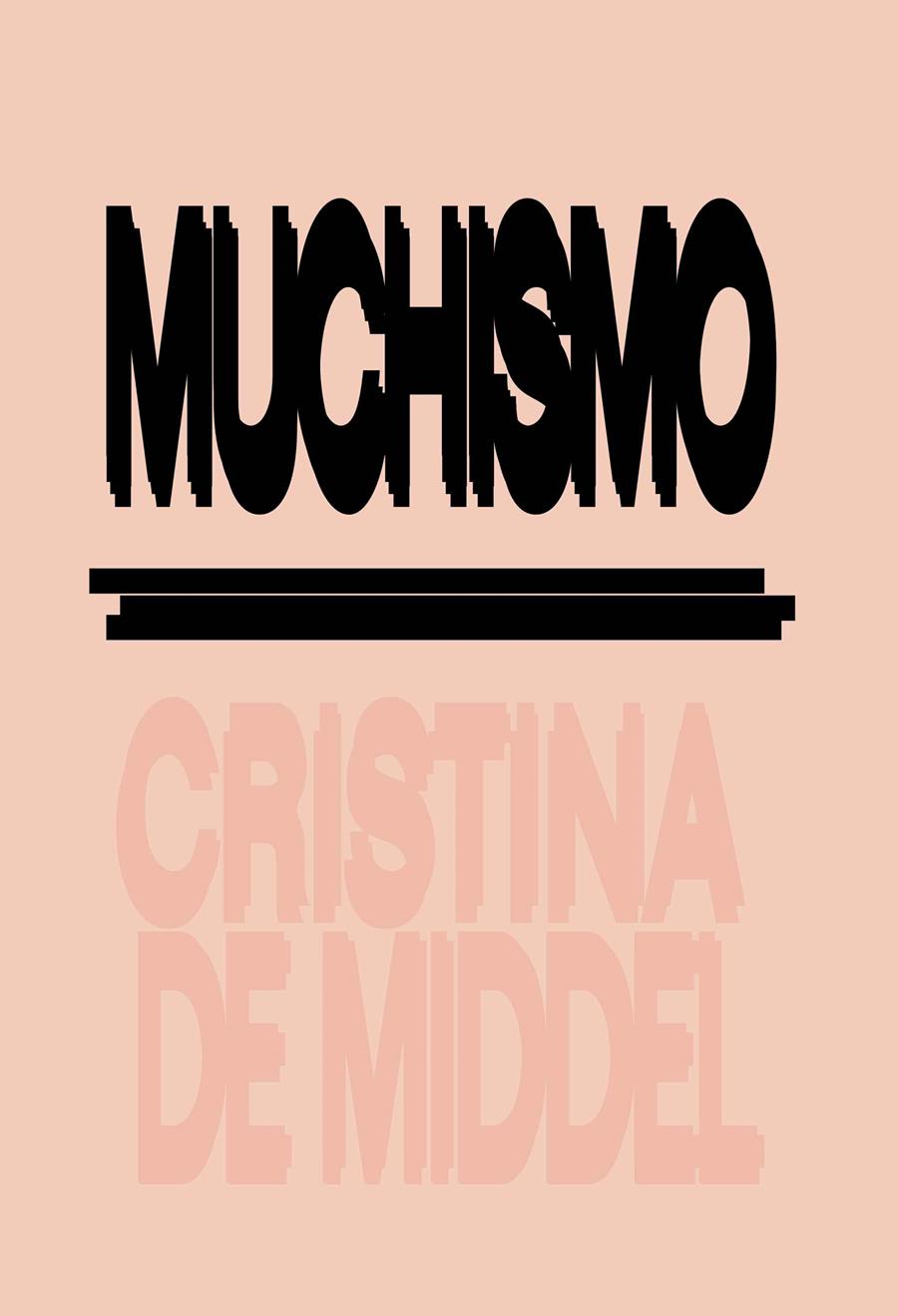 MUCHISMO / ANTIPODES | 9788416248629 | DE MIDDEL, CRISTINA | Galatea Llibres | Llibreria online de Reus, Tarragona | Comprar llibres en català i castellà online