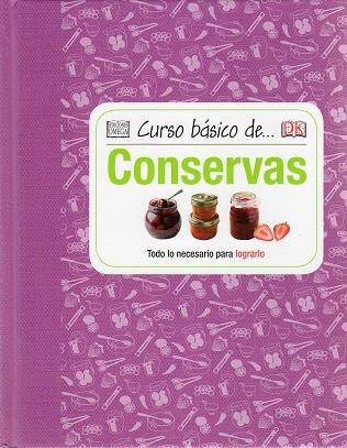 CURSO BASICO DE CONSERVAS | 9788428216128 | KINDERSLEY, DORLING | Galatea Llibres | Llibreria online de Reus, Tarragona | Comprar llibres en català i castellà online