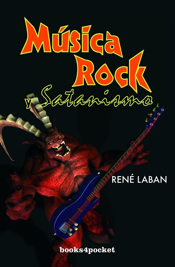 MUSICA ROCK Y SATANISMO | 9788492516063 | LABAN, RENE | Galatea Llibres | Librería online de Reus, Tarragona | Comprar libros en catalán y castellano online