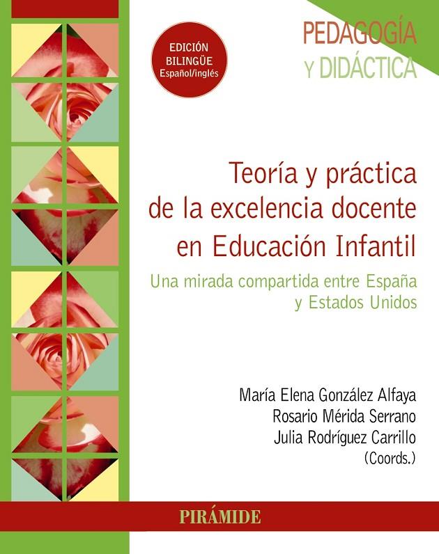 TEORÍA Y PRÁCTICA DE LA EXCELENCIA DOCENTE EN EDUCACIÓN INFANTIL | 9788436845426 | GONZÁLEZ ALFAYA, MARÍA ELENA/MÉRIDA SERRANO, ROSARIO/RODRÍGUEZ CARRILLO, JULIA | Galatea Llibres | Llibreria online de Reus, Tarragona | Comprar llibres en català i castellà online