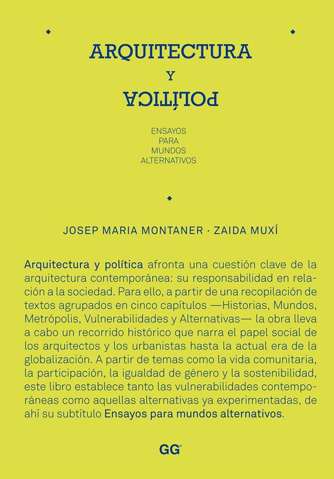 ARQUITECTURA Y POLITICA | 9788425224379 | MONTANER, JOSEP MARIA/ MUXI, ZALDA | Galatea Llibres | Librería online de Reus, Tarragona | Comprar libros en catalán y castellano online