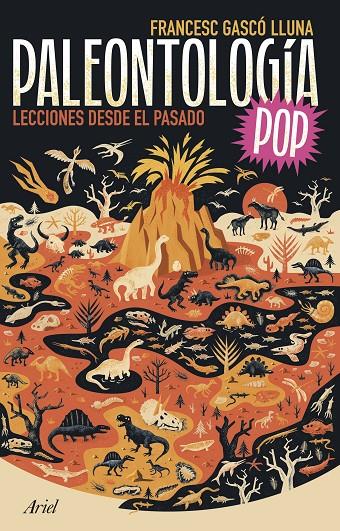 PALEONTOLOGÍA POP | 9788434436787 | GASCÓ LLUNA, FRANCESC | Galatea Llibres | Llibreria online de Reus, Tarragona | Comprar llibres en català i castellà online