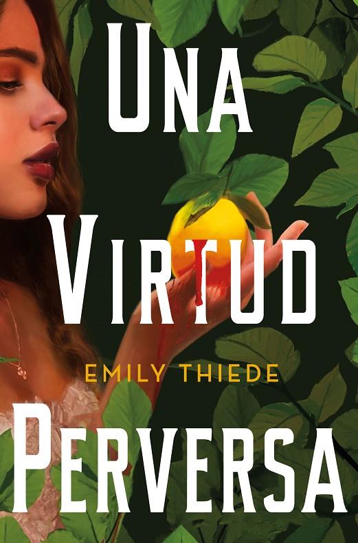 UNA VIRTUD PERVERSA | 9788419266156 | THIEDE, EMILY | Galatea Llibres | Llibreria online de Reus, Tarragona | Comprar llibres en català i castellà online