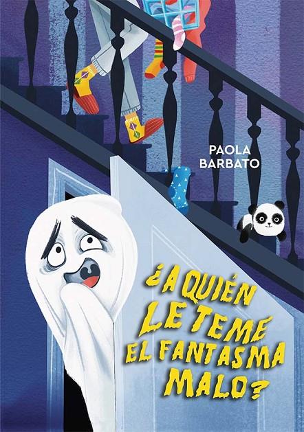 A QUIÉN LE TEME EL FANTASMA MALO? | 9788491456582 | BARBATO, PAOLA | Galatea Llibres | Llibreria online de Reus, Tarragona | Comprar llibres en català i castellà online