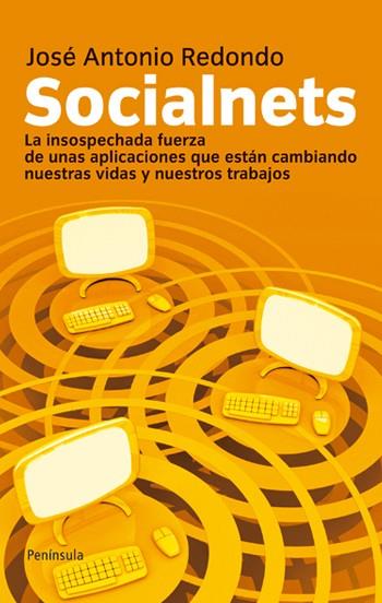 SOCIALNETS | 9788499420677 | REDONDO, JOSE A. | Galatea Llibres | Llibreria online de Reus, Tarragona | Comprar llibres en català i castellà online