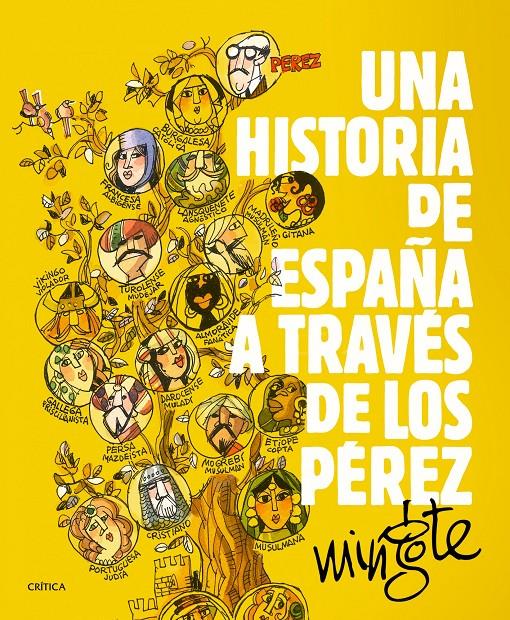 UNA HISTORIA DE ESPAÑA A TRAVÉS DE LOS PÉREZ | 9788498927153 | MINGOTE, ANTONIO | Galatea Llibres | Llibreria online de Reus, Tarragona | Comprar llibres en català i castellà online