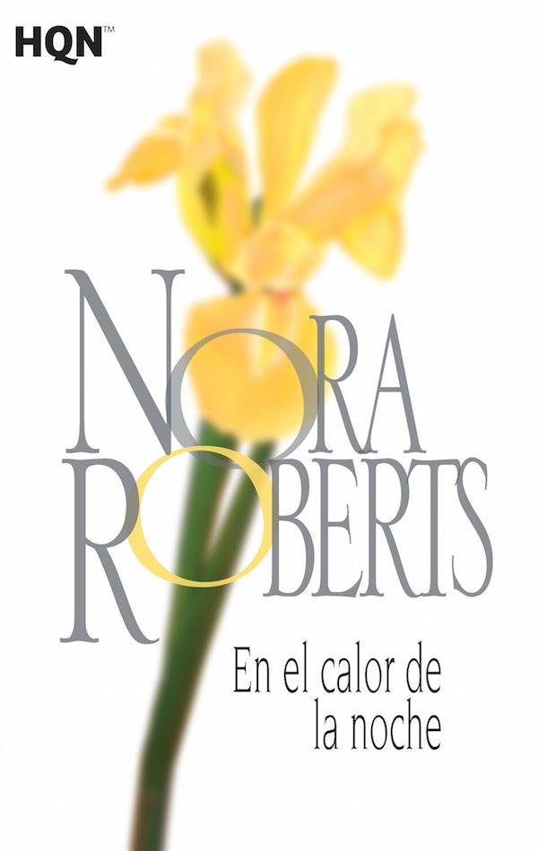 EN EL CALOR DE LA NOCHE | 9788468781969 | ROBERTS, NORA | Galatea Llibres | Llibreria online de Reus, Tarragona | Comprar llibres en català i castellà online