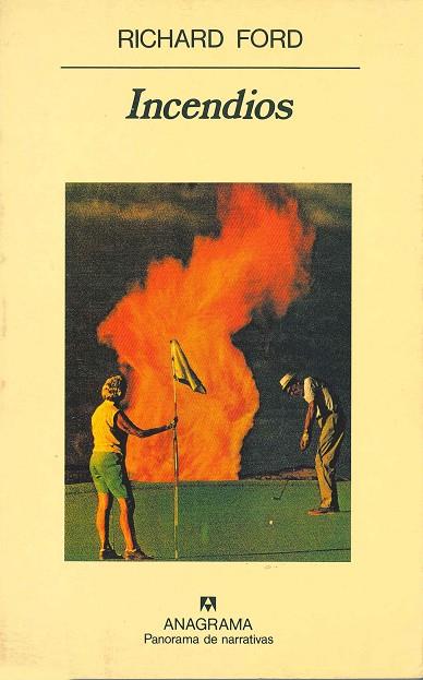 INCENDIOS | 9788433911438 | FORD,RICHARD | Galatea Llibres | Librería online de Reus, Tarragona | Comprar libros en catalán y castellano online