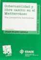 GOBERNABILIDAD Y LIBRE CAMBIO EN EL MEDITERRANEO | 9788480023740 | PRATS, JOAN | Galatea Llibres | Llibreria online de Reus, Tarragona | Comprar llibres en català i castellà online