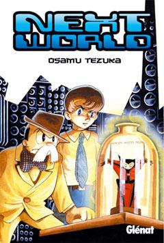 NEXT WORLD | 9788483573594 | TEZUKA, OSAMU | Galatea Llibres | Llibreria online de Reus, Tarragona | Comprar llibres en català i castellà online