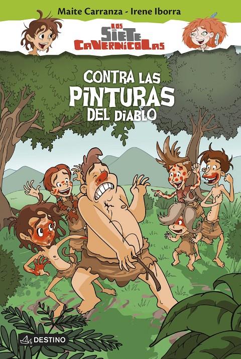 CONTRA LAS PINTURAS DEL DIABLO (LOS SIETE CAVERNÍCOLAS, 2) | 9788408145226 | CARRANZA, MAITE; IBORRA, IRENE | Galatea Llibres | Llibreria online de Reus, Tarragona | Comprar llibres en català i castellà online