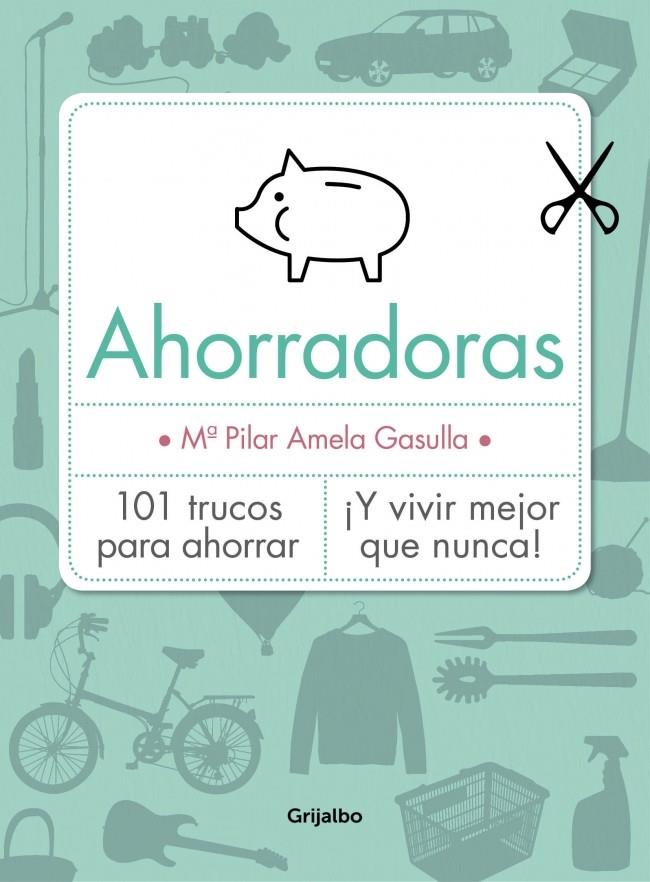 AHORRADORAS | 9788416220045 | AMELA GASULLA, MARIA PILAR | Galatea Llibres | Llibreria online de Reus, Tarragona | Comprar llibres en català i castellà online