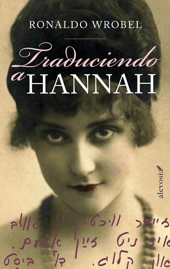 TRADUCIENDO A HANNAH | 9788415608172 | WROBEL, RONALDO | Galatea Llibres | Llibreria online de Reus, Tarragona | Comprar llibres en català i castellà online