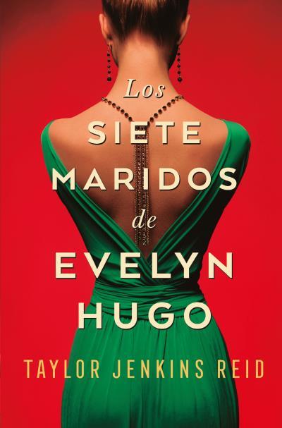 LOS SIETE MARIDOS DE EVELYN HUGO | 9788419130396 | JENKINS REID, TAYLOR | Galatea Llibres | Llibreria online de Reus, Tarragona | Comprar llibres en català i castellà online