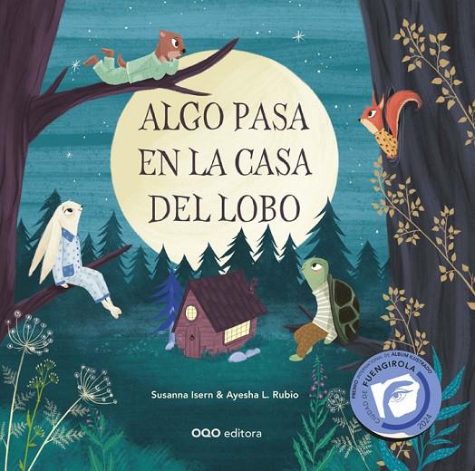 ALGO PASA EN LA CASA DEL LOBO | 9788498717457 | ISERN IÑIGO, SUSANNA | Galatea Llibres | Llibreria online de Reus, Tarragona | Comprar llibres en català i castellà online