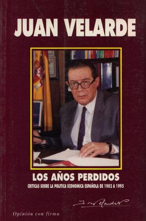 AÑOS PERDIDOS, LOS | 9788479700034 | VELARDE, JUAN | Galatea Llibres | Librería online de Reus, Tarragona | Comprar libros en catalán y castellano online