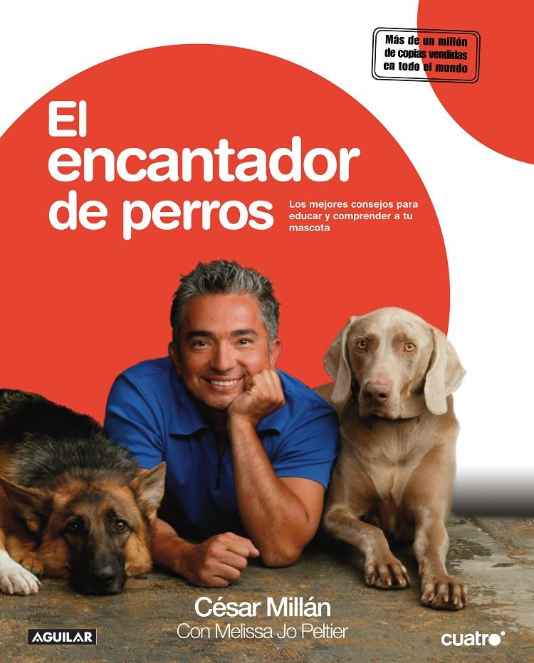 ENCANTADOR DE PERROS, EL | 9788403099357 | MILLAN, CESAR | Galatea Llibres | Llibreria online de Reus, Tarragona | Comprar llibres en català i castellà online