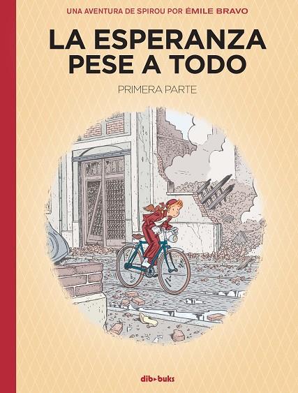 LA ESPERANZA PESE A TODO. PRIMERA PARTE | 9788417294656 | BRAVO, EMILE | Galatea Llibres | Librería online de Reus, Tarragona | Comprar libros en catalán y castellano online