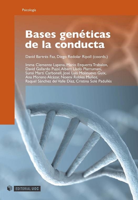 BASES GENETICAS DE LA CONDUCTA | 9788497887717 | BARTRES, DAVID | Galatea Llibres | Llibreria online de Reus, Tarragona | Comprar llibres en català i castellà online