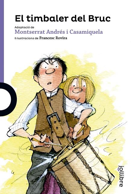 EL TIMBALER DEL BRUC  | 9788416661145 | ANDRES I CASAMIQUELA, MONTSERRAT | Galatea Llibres | Llibreria online de Reus, Tarragona | Comprar llibres en català i castellà online