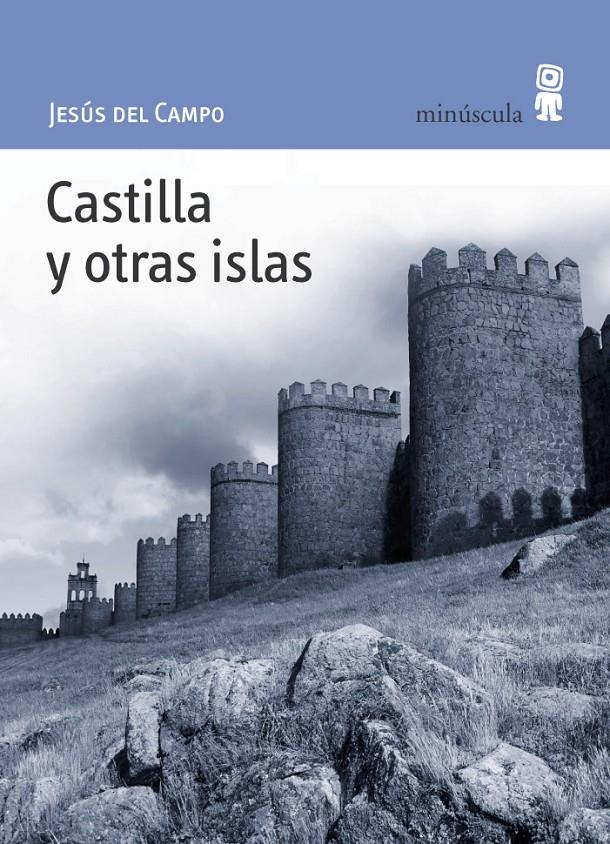 CASTILLA Y OTRAS ISLAS | 9788495587381 | DEL CAMPO, JESUS | Galatea Llibres | Librería online de Reus, Tarragona | Comprar libros en catalán y castellano online