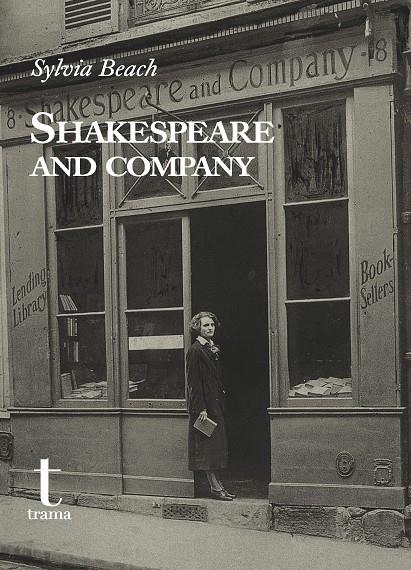 SHAKESPEARE AND COMPANY | 9788418941689 | BEACH, SYLVIA | Galatea Llibres | Llibreria online de Reus, Tarragona | Comprar llibres en català i castellà online