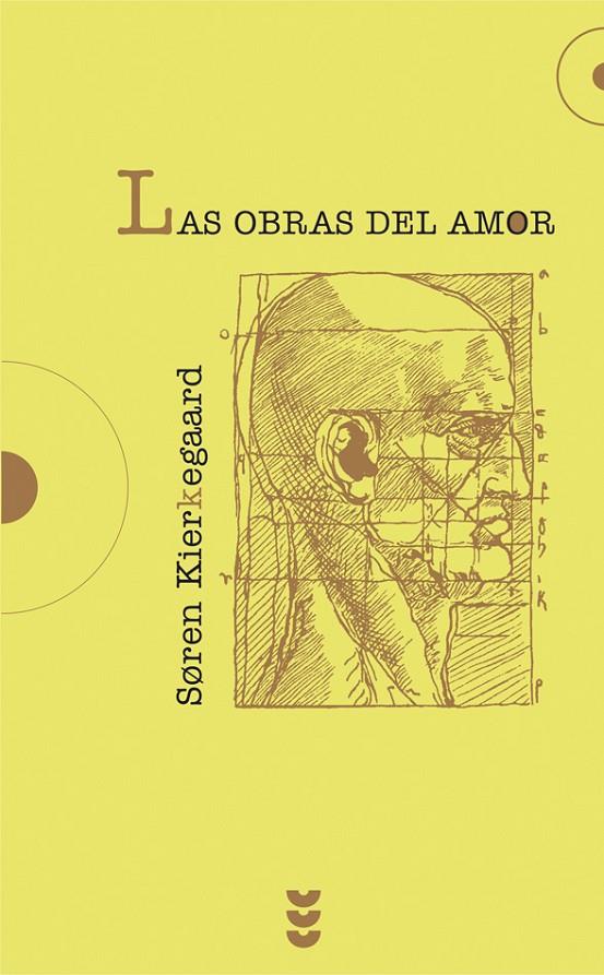 OBRAS DEL AMOR, LAS | 9788430116027 | KIERKEGAARD, SOREN | Galatea Llibres | Llibreria online de Reus, Tarragona | Comprar llibres en català i castellà online