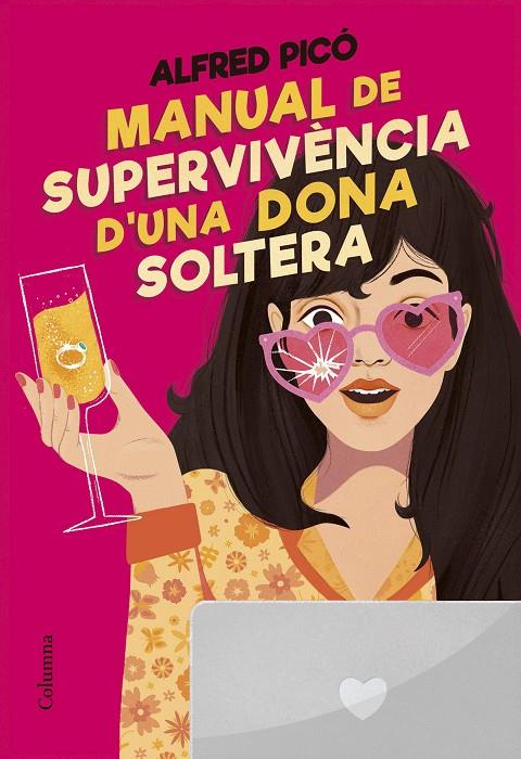 MANUAL DE SUPERVIVÈNCIA D'UNA DONA SOLTERA | 9788466431415 | PICÓ SENTELLES, ALFRED | Galatea Llibres | Llibreria online de Reus, Tarragona | Comprar llibres en català i castellà online