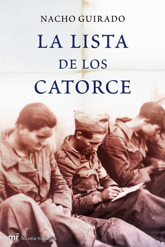 LISTA DE LOS CATORCE, LA | 9788427035072 | GUIRADO, NACHO | Galatea Llibres | Llibreria online de Reus, Tarragona | Comprar llibres en català i castellà online