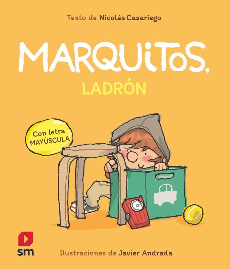 MARQUITOS, LADRON | 9788411821988 | CASARIEGO, NICOLÁS | Galatea Llibres | Llibreria online de Reus, Tarragona | Comprar llibres en català i castellà online