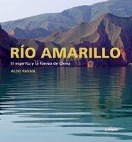 RIO AMARILLO | 9788497853668 | PAVAN, ALDO | Galatea Llibres | Llibreria online de Reus, Tarragona | Comprar llibres en català i castellà online