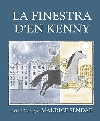 LA FINESTRA D'EN KENNY | 9788484642664 | SENDAK, MAURICE | Galatea Llibres | Librería online de Reus, Tarragona | Comprar libros en catalán y castellano online