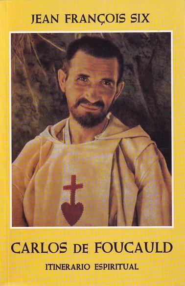 ITINERARIO ESPIRITUAL DE CARLOS DE FOUCAULD | 9788425400483 | SIX, JEAN FRANçOIS | Galatea Llibres | Llibreria online de Reus, Tarragona | Comprar llibres en català i castellà online