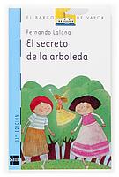 EL SECRETO DE LA ARBOLEDA | 9788434811232 | LALANA, FERNANDO | Galatea Llibres | Llibreria online de Reus, Tarragona | Comprar llibres en català i castellà online